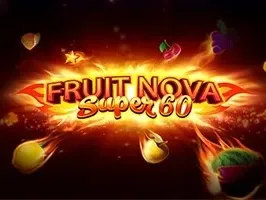 Fruit Super Nova 60